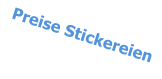 Preise Stickereien