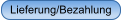 Lieferung/Bezahlung